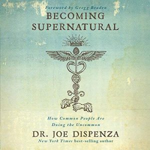 Becoming Supernatural Audiolibro