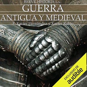 Breve historia de la guerra antigua y medieval Audiolibro