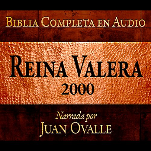 Santa Biblia - Reina Valera 2000 Biblia Completa en audio Audiolibro Gratis Completo