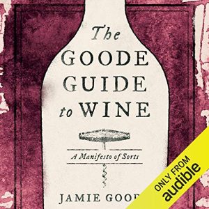 The Goode Guide to Wine Audiolibro